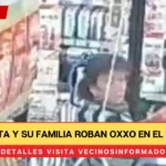 Abuelita y su familia roban Oxxo en el Edomex