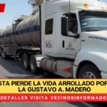 Motociclista pierde la vida arrollado por tráiler en la Gustavo A. Madero