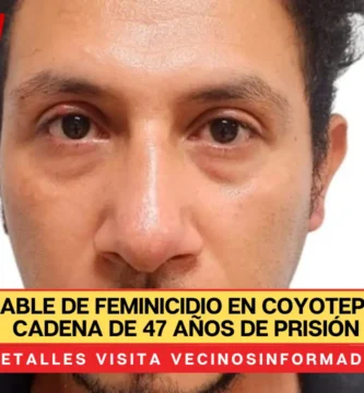 Responsable de feminicidio en Coyotepec recibe cadena de 47 años de prisión