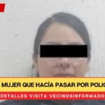 Detienen a mujer que hacía pasar por policía en CDMX