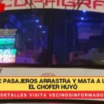 Camión de pasajeros arrastra y mata a un peatón; el chofer huyó