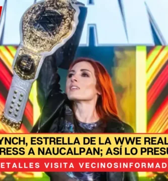 Becky Lynch, estrella de la WWE realiza viaje express a Naucalpan; así lo presumió