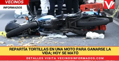 Repartía tortillas en una moto para ganarse la vida; hoy se mató