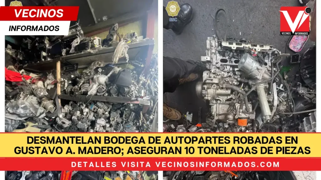 Desmantelan bodega de autopartes robadas en Gustavo A. Madero; aseguran 10 toneladas de piezas