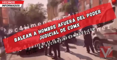 Balean a hombre afuera del Poder Judicial de CDMX