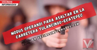 Denuncian presunto modus operandi para asaltar en la carretera Tulancingo-Ecatepec; ¿en qué consiste?