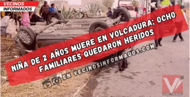 Tragedia en Sábado de Gloria: Niña de 2 años muere en volcadura en carretera de Ixtapaluca