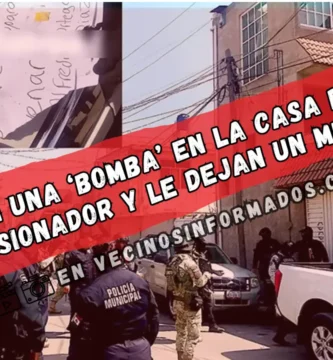 "Detonan explosivo en casa de presunto extorsionador del Sindicato 22 de Octubre en Chalco"