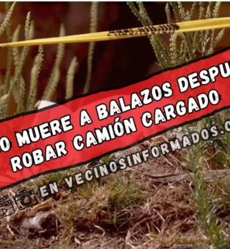 Noticias del Edomex: Muere ladrón y capturan a 2 tras robo de camión y balacera