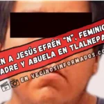 Detienen en Morelos a presunto feminicida de su madre y abuela en Edomex; ocultaba los cuerpos en refrigerador