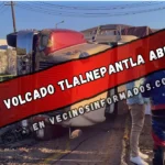 Tráiler con 17 toneladas de huevo se volcó en Tlalnepantla; daños superan $700 mil pesos. No hay heridos, pero hay caos vial.