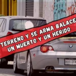 Balacera en Metepec por disputa de terreno: Un muerto y un herido