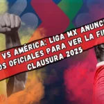 América vs. Toluca: Horarios y todo lo que debes saber de la gran final del Clausura 2025