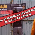 Aseguran 75 inmuebles relacionados con el delito de despojo