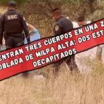 Encuentran tres cuerpos en una zona despoblada de Milpa Alta; dos estaban decapitados