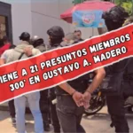 Detienen a 21 integrantes de “Los 300″ en la Gustavo A. Madero, intentaban extorsionar