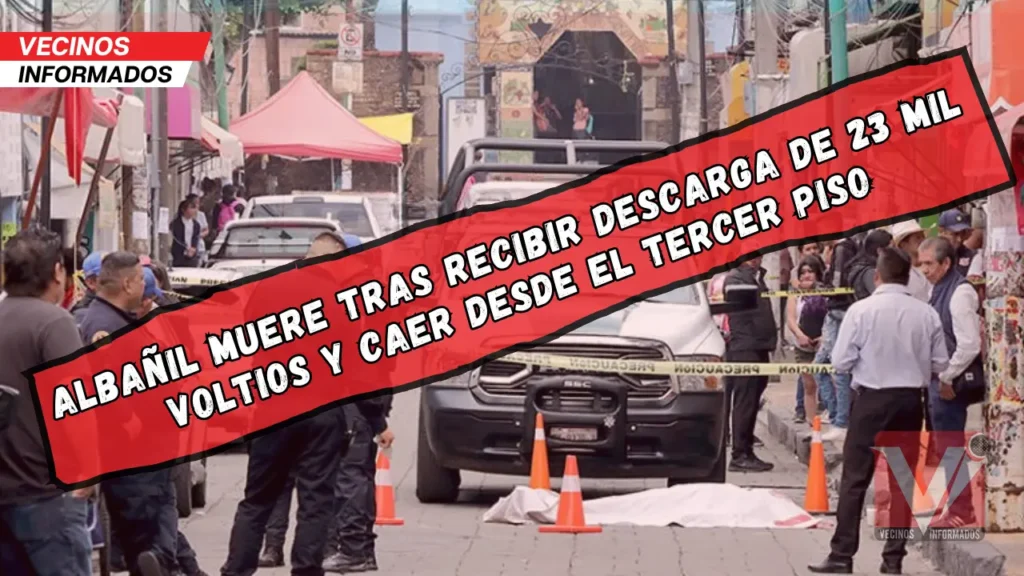 Albañil muere tras recibir descarga de 23 mil voltios y caer desde el tercer piso en Tlalpan