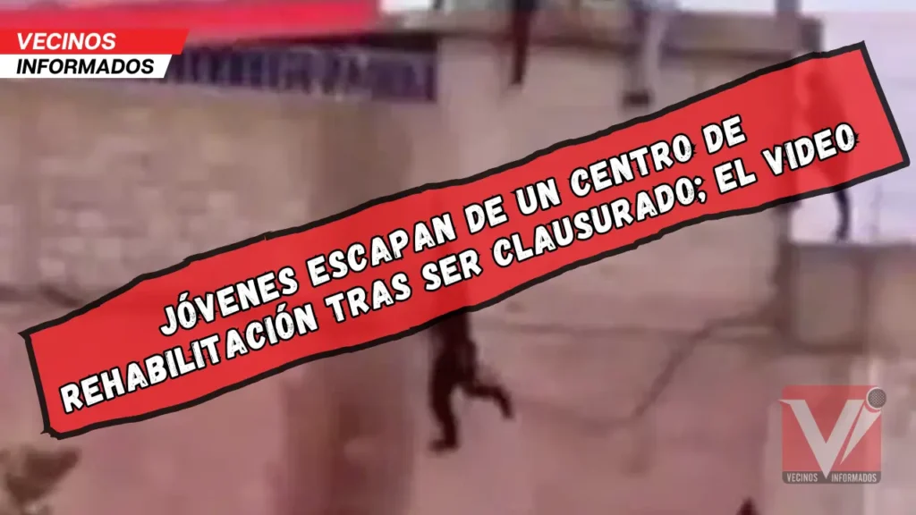 Jóvenes escapan de un centro de rehabilitación tras ser clausurado; el video se vuelve viral