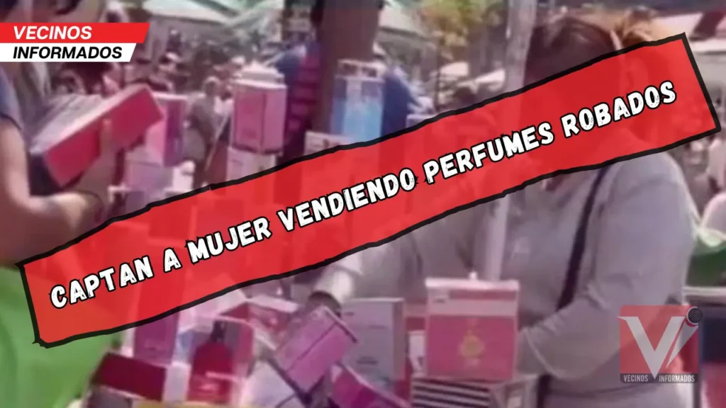 Captan a mujer vendiendo perfumes robados