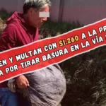 Toluca detiene a un hombre por tirar basura en la calle; es el primero en enfrentar sanción legal