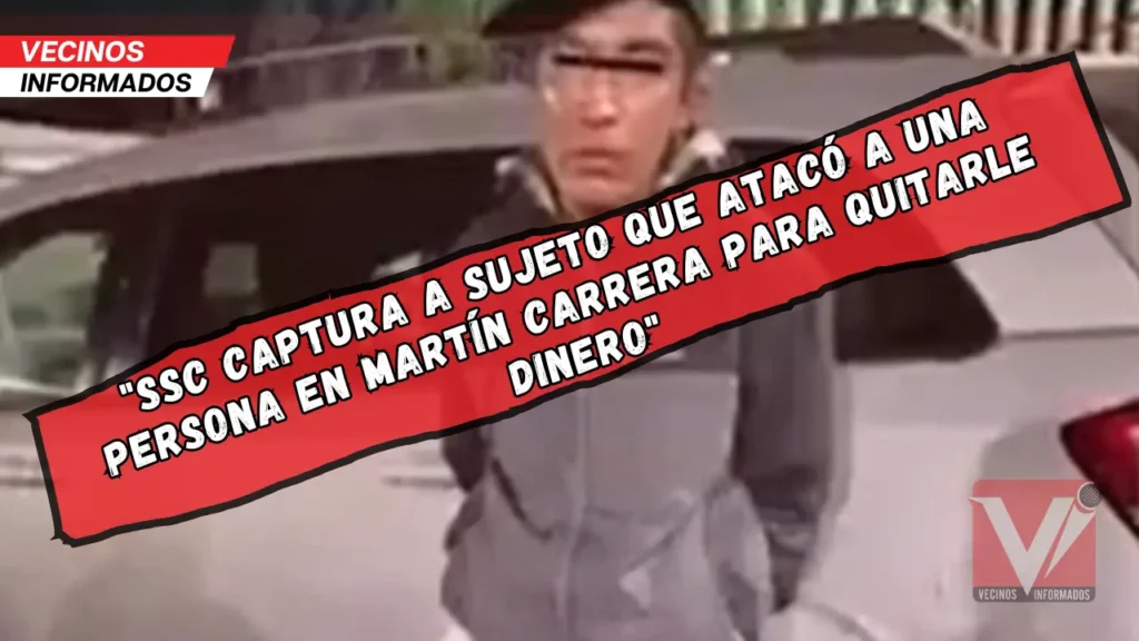 Cae sujeto que agredió a un hombre por no darle dinero en la Gustavo A. Madero
