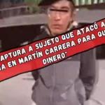 Cae sujeto que agredió a un hombre por no darle dinero en la Gustavo A. Madero