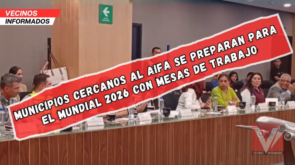Municipios cerca del AIFA, clave para la movilidad en el Mundial 2026