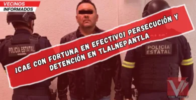 ¡CAE CON FORTUNA EN EFECTIVO! Persecución y detención en Tlalnepantla