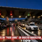 CNTE da "paso libre" en casetas Naucalpan, San Marcos y Tlalpan